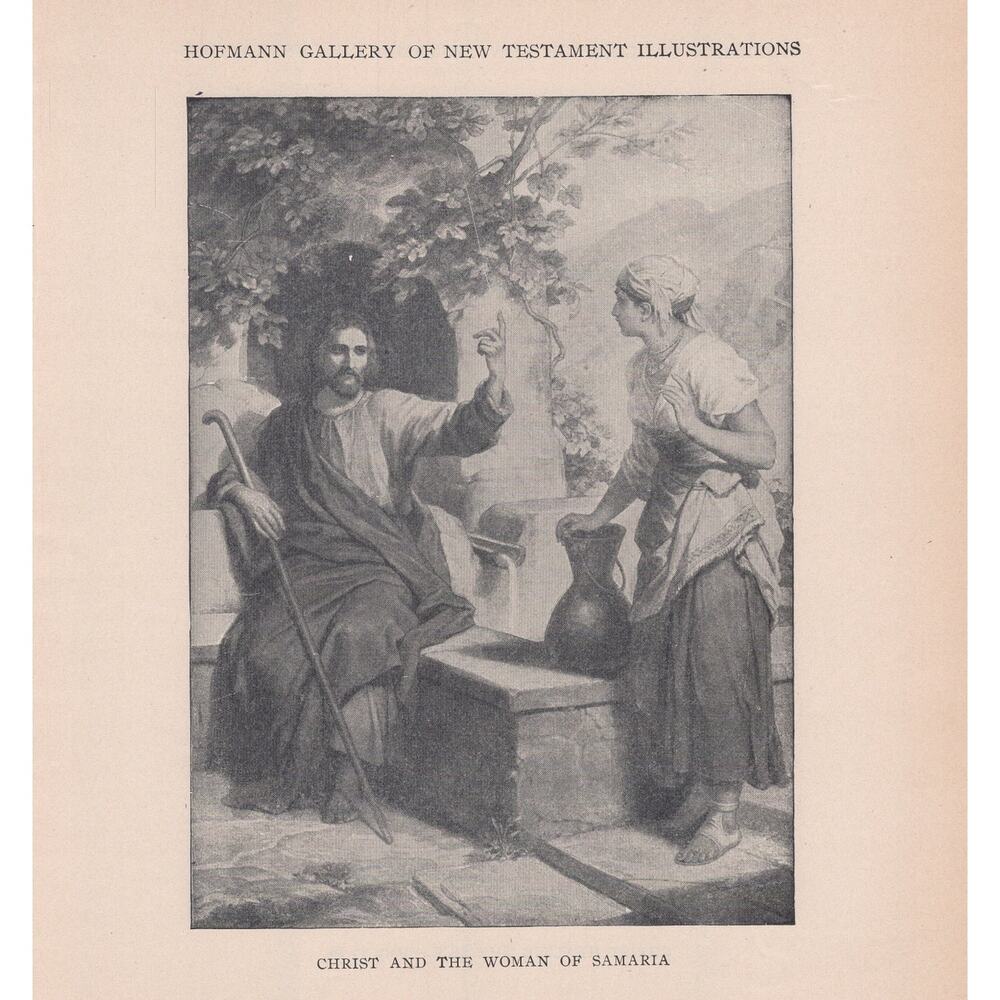 Christ & Woman of Samaria / Christ Healing the Sick Bible Print Antique 1880s
